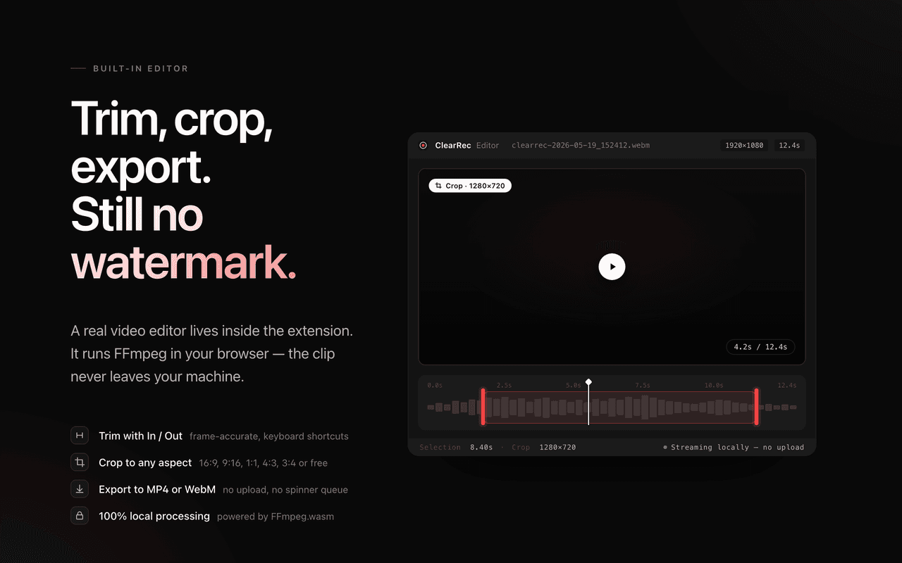 ClearRec built-in editor with timeline, trim handles, crop overlay, and export panel